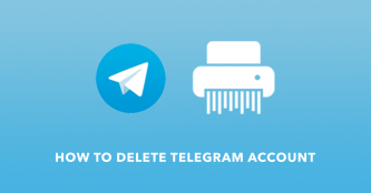 Delete Telegram Account in Four Easy Steps Delete Telegram Account in Four Easy Steps